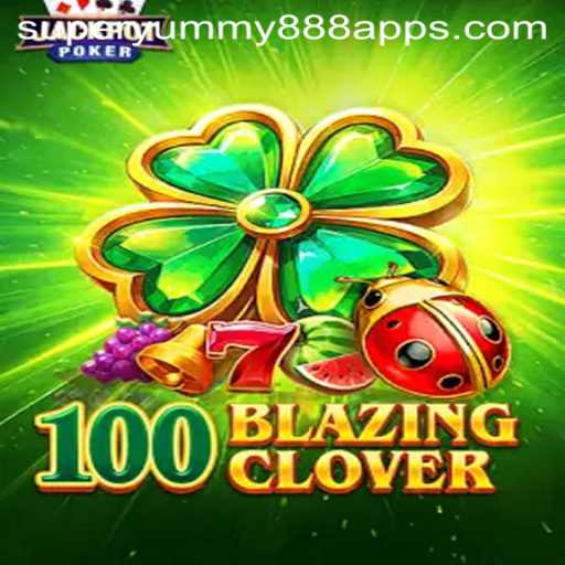Discover the Thrilling World of 100BlazingClover